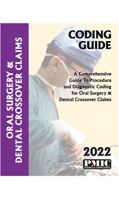 2022 Coding Guide Oral Surgery & Demtal Crossover Claims (22252)