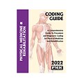 2022 Coding Guide Physical Med & Rehab (22262)