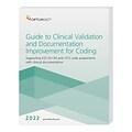 Optum360 2022 Guide to Clinical Validation, Documentation and Coding, Softbound (CDCG22)