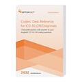 Optum360 2022 Coders’ Desk Reference for ICD-10-CM Diagnoses (ITDRD22)