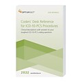 Optum360 2022 Coders’ Desk Reference for ICD-10-PCS Procedures, Softbound (ITDRP22)