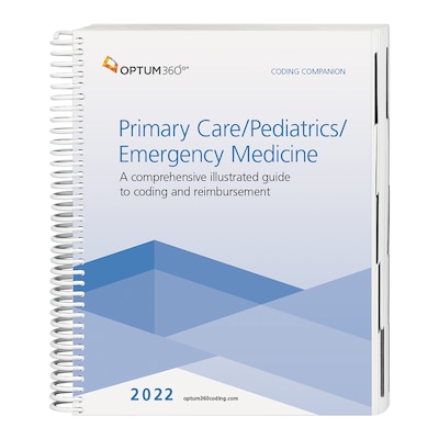 Optum360 2022 Coding Companion for Primary Care/Pediatrics/Emergency Medicine, Spiral (ASPC22)