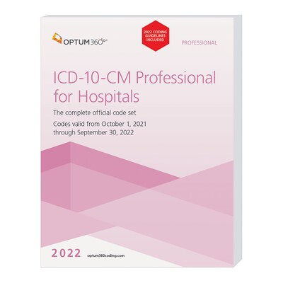 Optum360 2022 ICD-10-CM Professional for Hospitals, Softbound with guidelines (GITHB22)