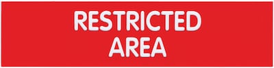 Cosco Sign, RESTRICTED AREA, 8L x 2H, Red with White Text, 3 Pack (098005PK3)