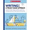 Writing: A Project-Based Approach for Grades 4-6