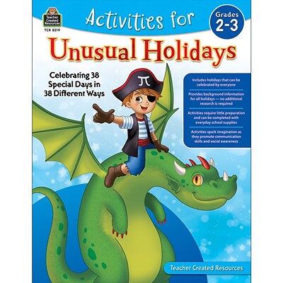 Activities for Unusual Holidays: Celebrating 38 Special Days in 38 Different Ways, Grade 2-3, Paperback (TCR8319)
