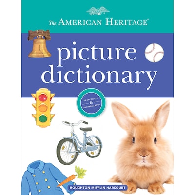 The American Heritage® Picture Dictionary
