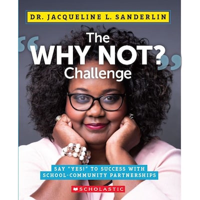 Scholastic The Why Not Challenge