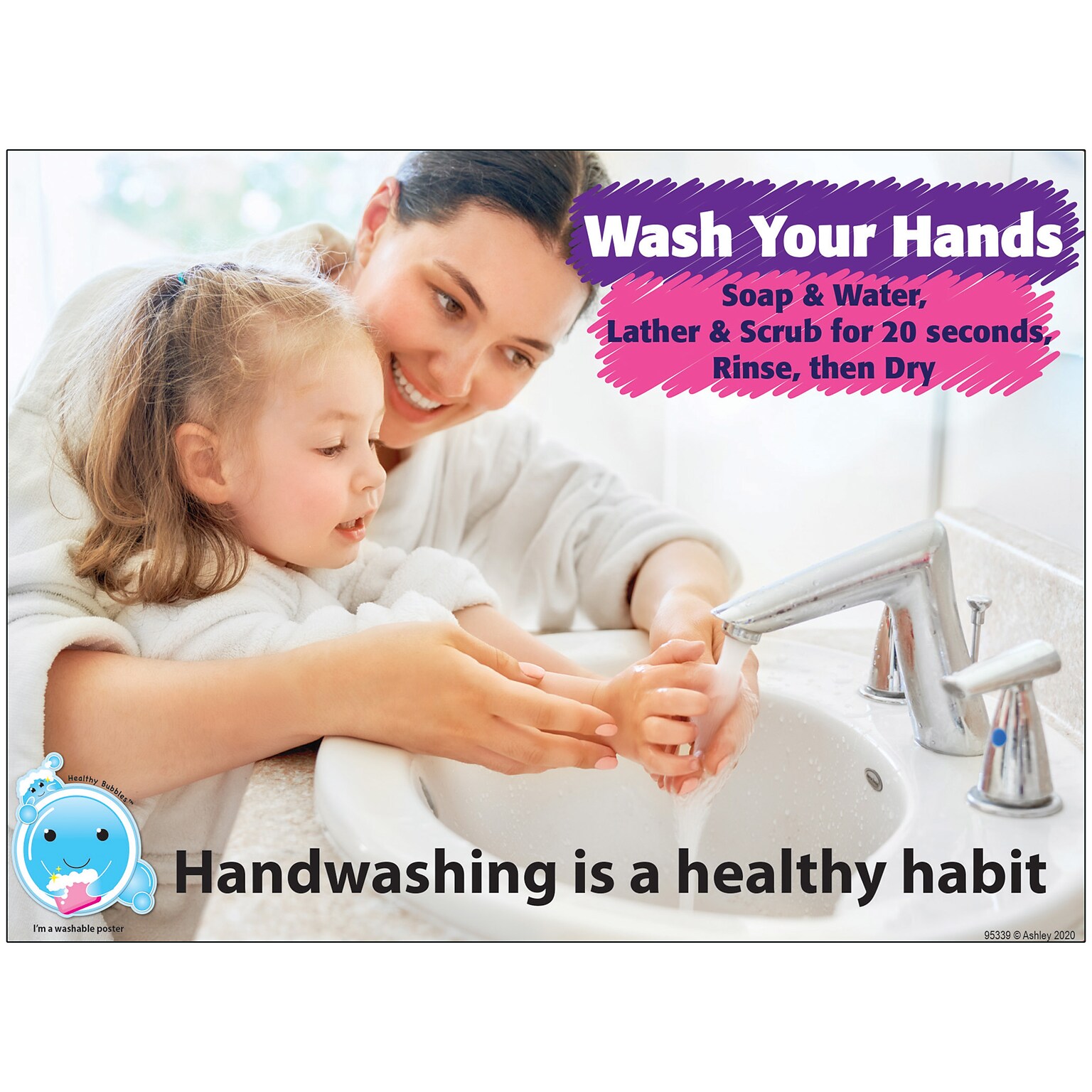 Ashley Productions Smart Poly 13 x 9.5 Healthy Bubbles Handwashing Is A Healthy Habit PosterMat Pals (ASH95339)