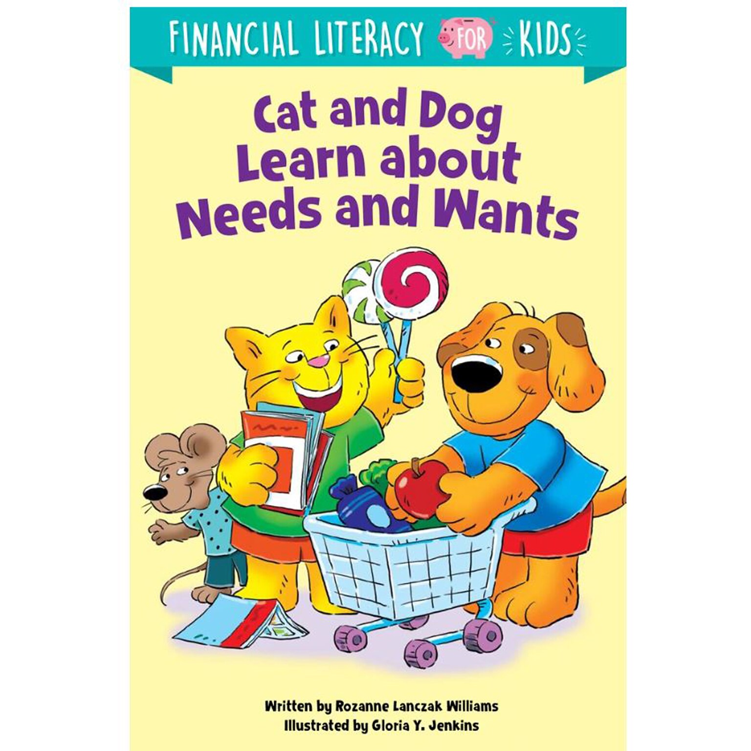 Creative Teaching Press Cat and Dog Learn about Needs and Wants