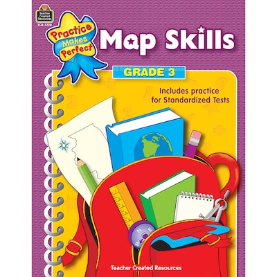 Teacher Created Resources Practice Makes Perfect: Map Skills Workbook, Grade 3
