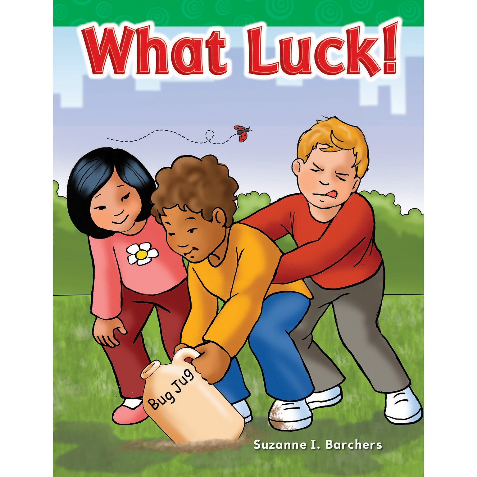 Teacher Created Materials What Luck!