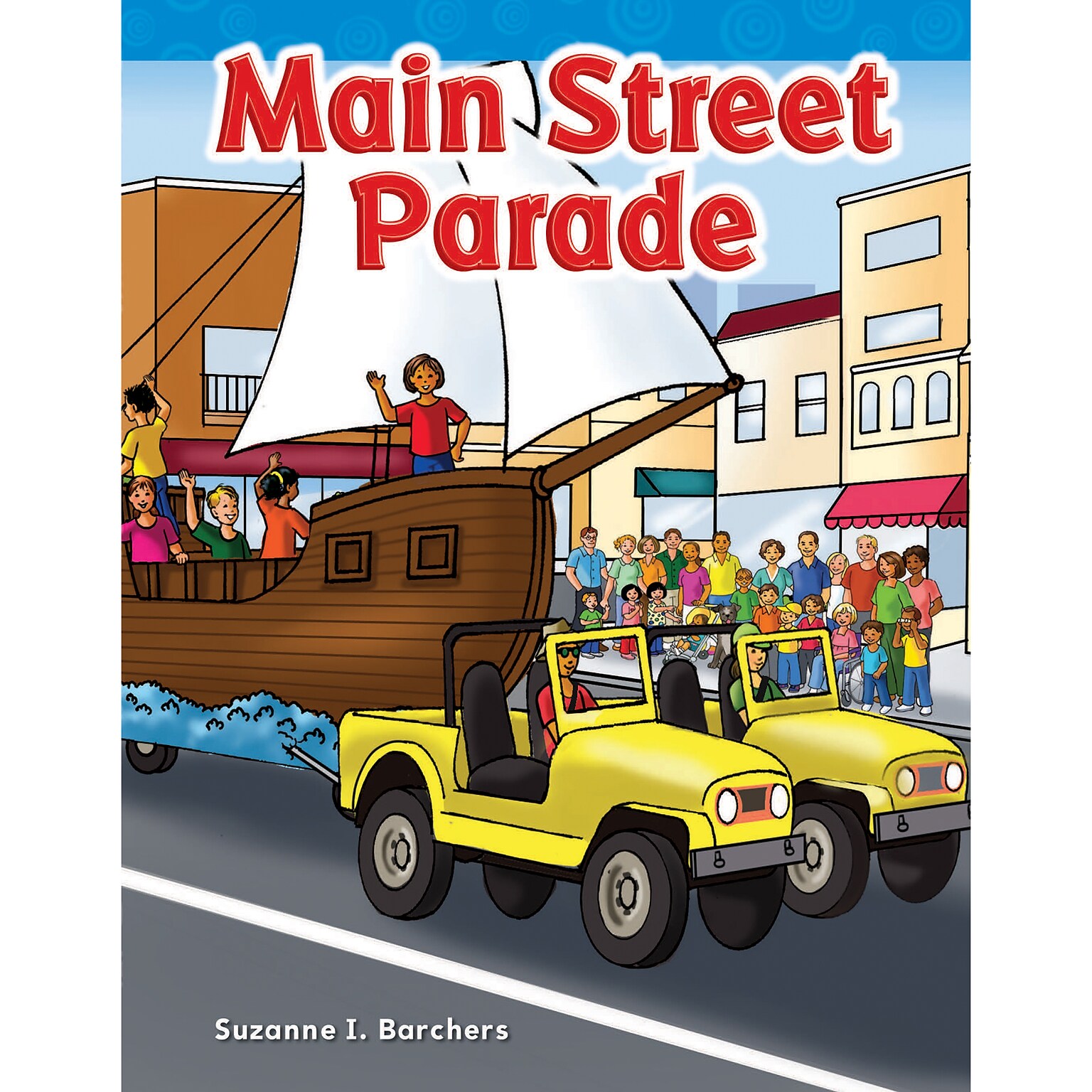 Teacher Created Materials Main Street Parade