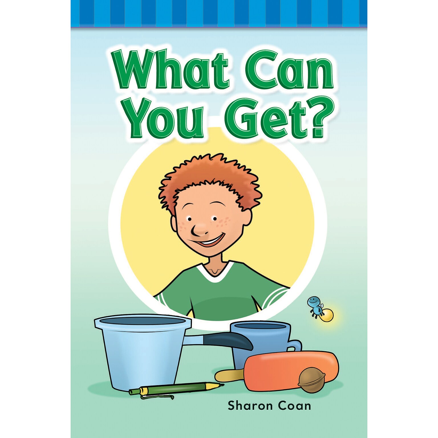 Teacher Created Materials What Can You Get?