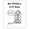 Teacher Created Resources® My Own Books™: My Numbers 0-10 Book Workbook (EP-60006)
