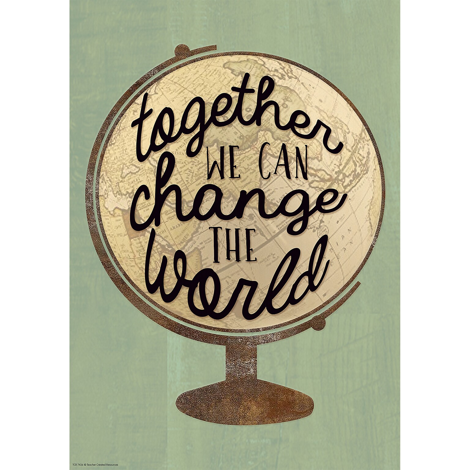 Teacher Created Resources® 19 x 13-3/8 Together We Can Change the World Positive Poster (TCR7436)