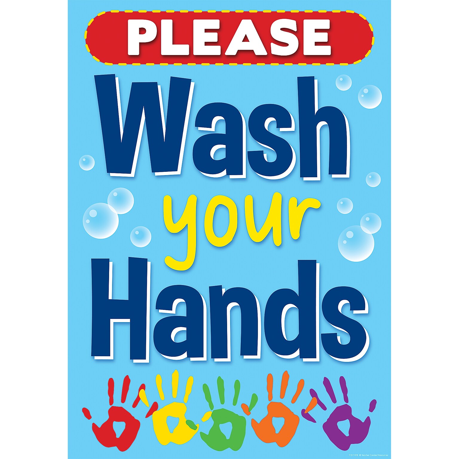 Teacher Created Resources® 13-3/8 x 19 Wash Your Hands Positive Poster (TCR7498)