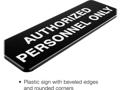 Excello Global Products Authorized Personnel Only Indoor/Outdoor Wall Sign, 9" x 3", Black/White, 3/Pack (EGP-HD-0262-S)