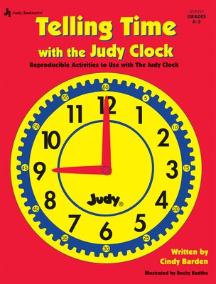 Telling Time with the Judy® Clock, Grades K - 3 Paperback (1564178390)