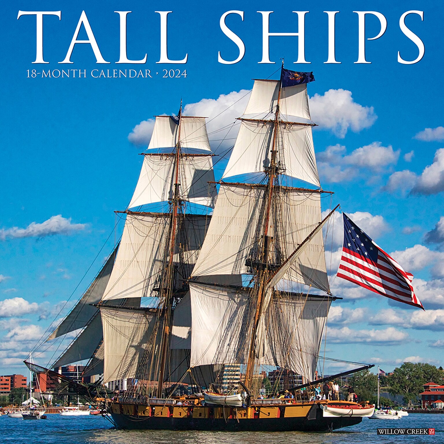 2024 Willow Creek Tall Ships 12 x 12 Monthly Wall Calendar, Multicolor (35566)