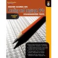 Higher Scores on Reading and Language Arts Standardized Tests Workbook; Grade 8