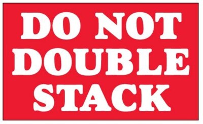 Do Not Double Stack Label, 3 x 5, Red, 500/Roll (DL1330)