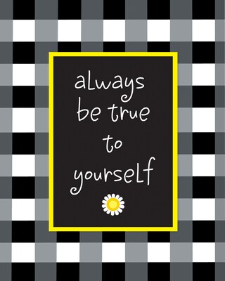Barker Creek 8 x 10 Be True to Yourself Posters, 12/Set (4193)