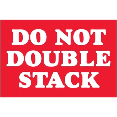 Tape Logic Labels, Do Not Double Stack, 2 x 3, Red/White, 500/Roll (DL1614)