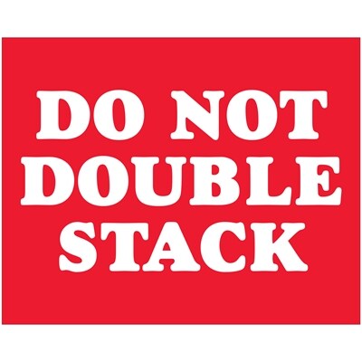 Tape Logic Labels, Do Not Double Stack, 8 x 10, Red/White, 250/Roll (DL1626)