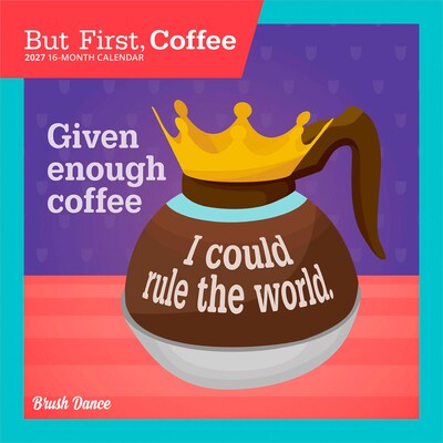 2027 BrownTrout But First Coffee 7 x 7 Monthly Wall Calendar (9798330713936)