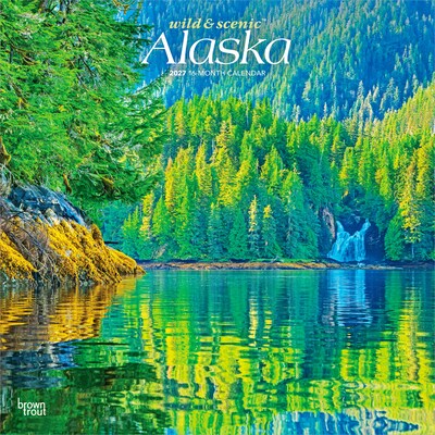 2027 BrownTrout Alaska Wild & Scenic 12 x 12 Monthly Wall Calendar (9798330714056)