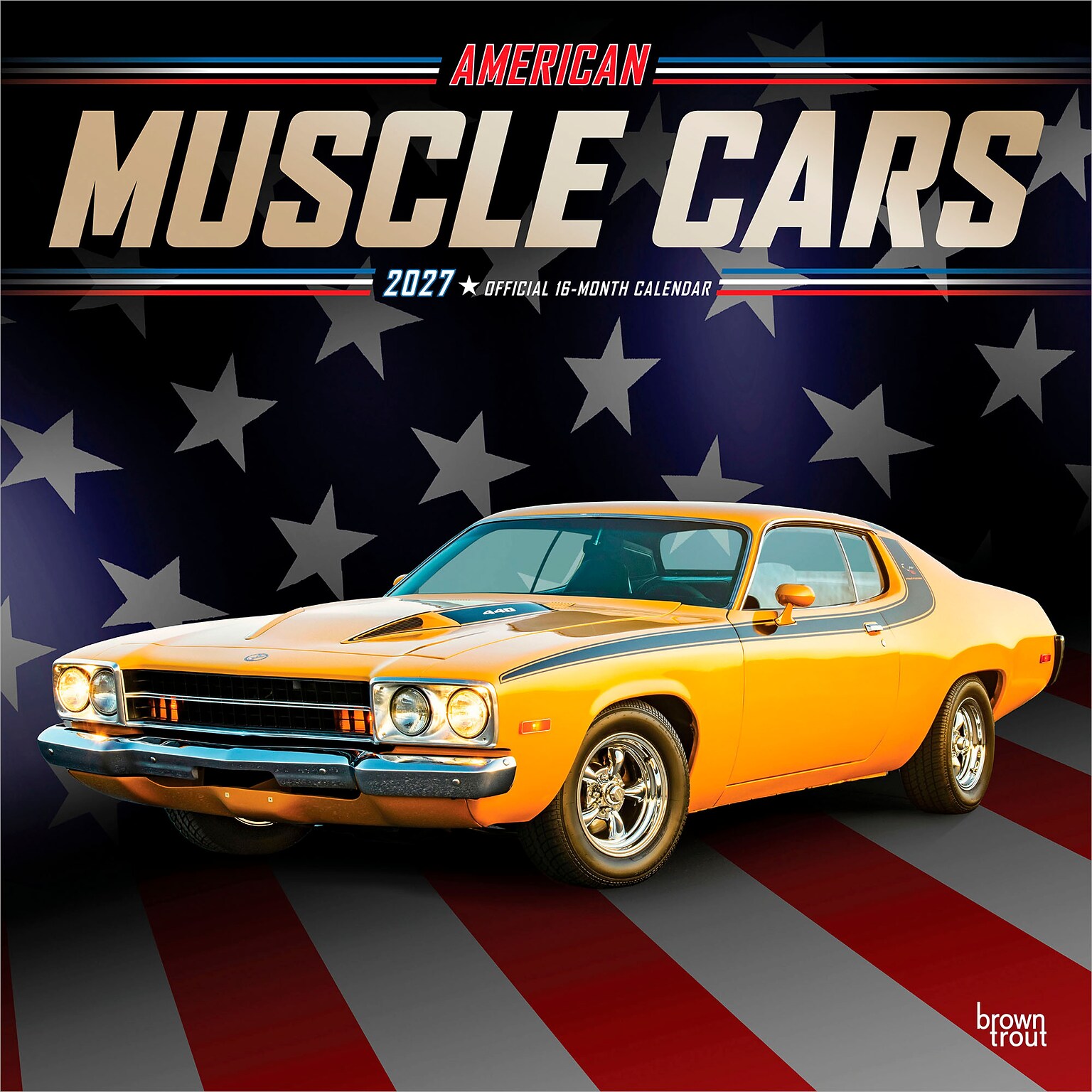 2027 BrownTrout American Muscle Cars 12 x 12 Monthly Wall Calendar (9798330712892)