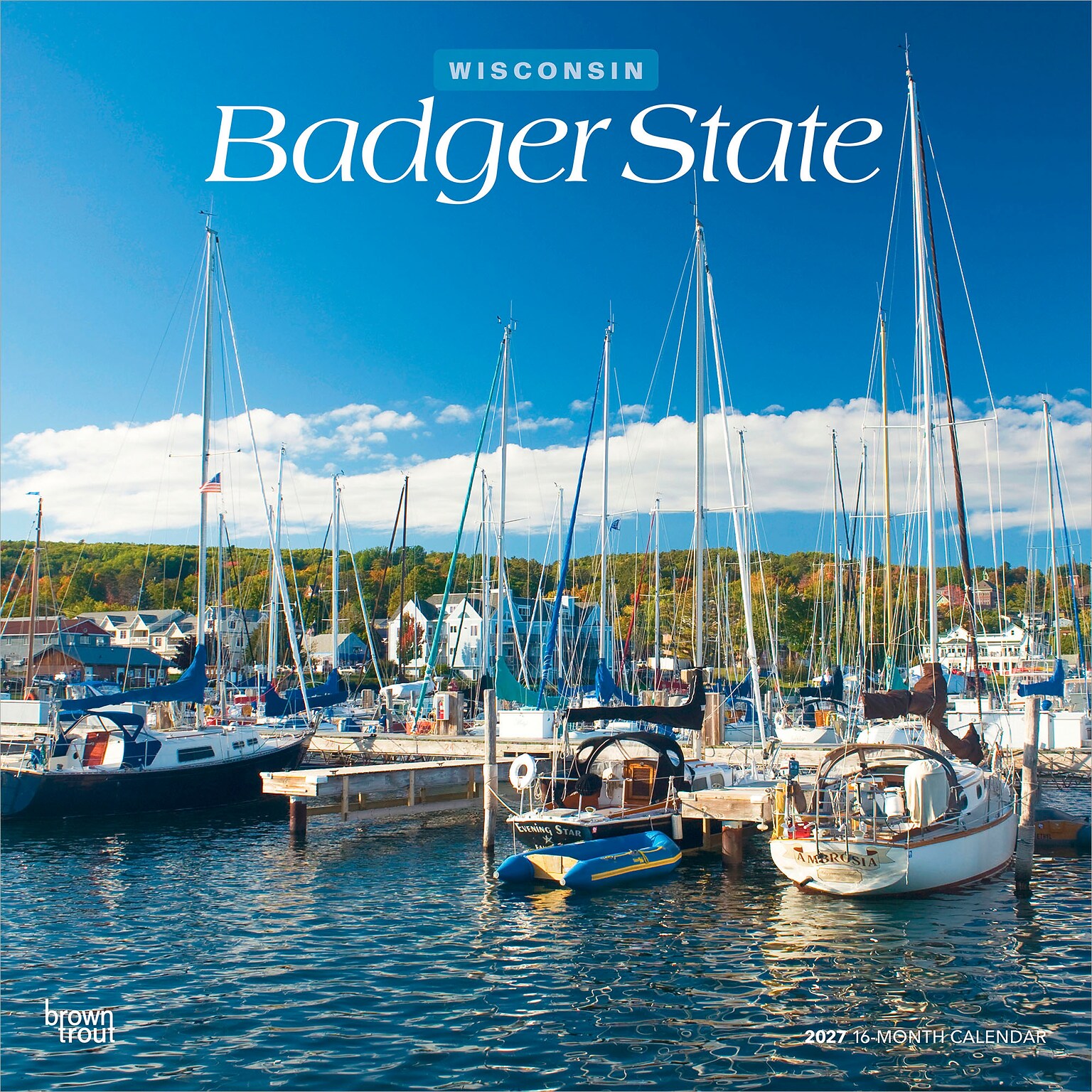 2027 BrownTrout Wisconsin Places 12 x 12 Monthly Wall Calendar (9798330714636)