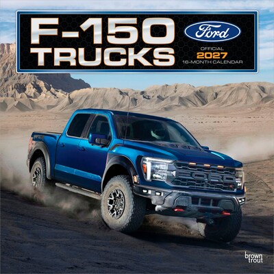 2027 BrownTrout Ford F150 Trucks 12 x 12 Monthly Wall Calendar (9798330715831)