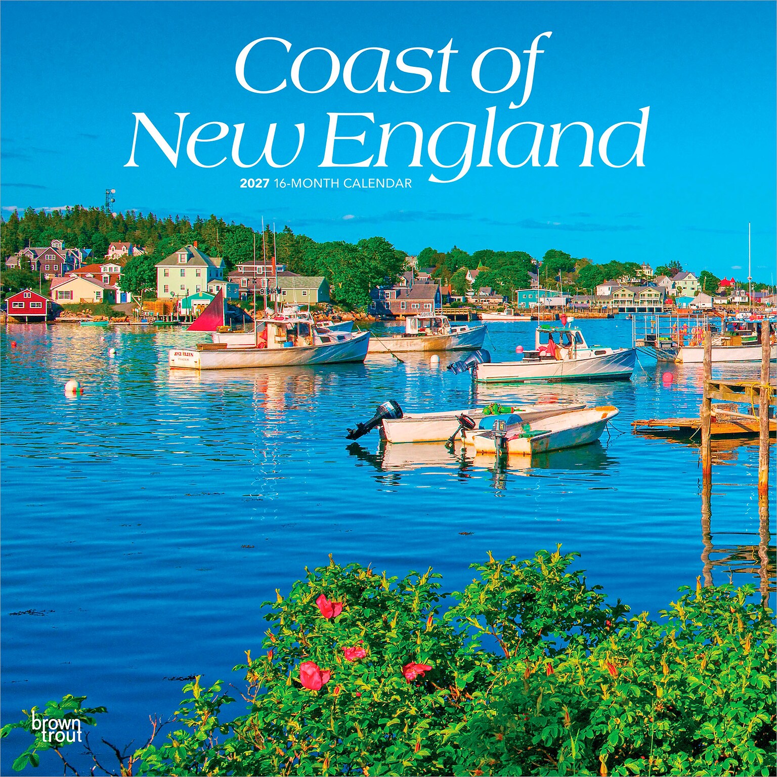 2027 BrownTrout Coast of New England 12 x 12 Monthly Wall Calendar (9798330710317)