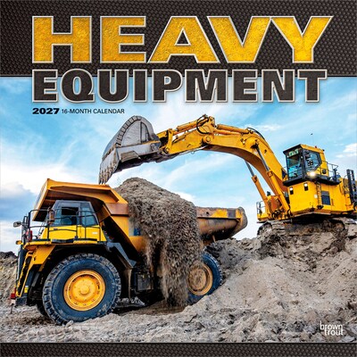 2027 BrownTrout Heavy Equipment 12 x 12 Monthly Wall Calendar (9798330714773)