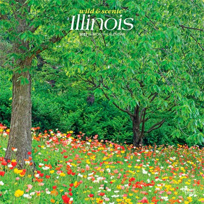 2027 BrownTrout Illinois Wild & Scenic 12 x 12 Monthly Wall Calendar (9798330710577)