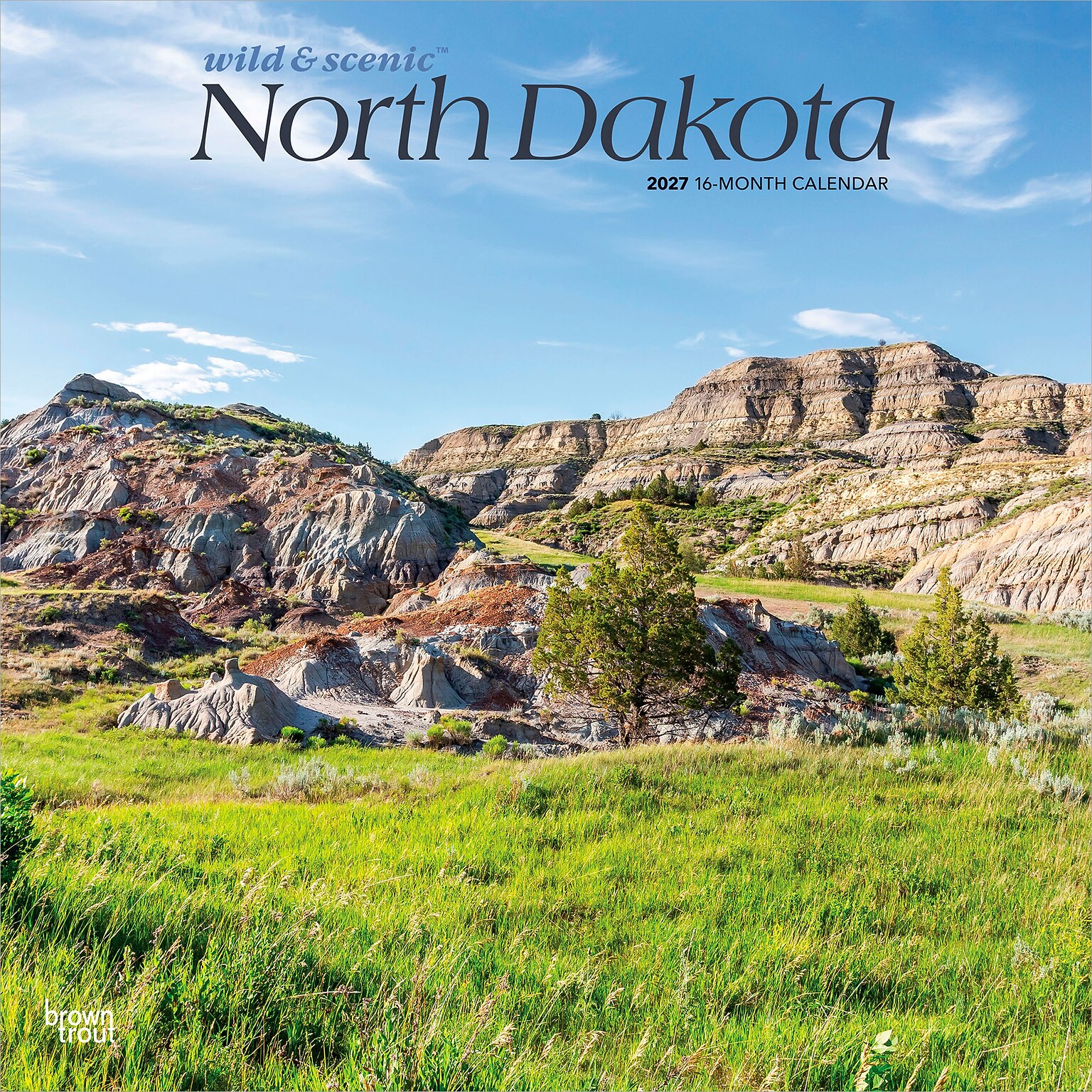 2027 BrownTrout North Dakota Wild & Scenic 12 x 12 Monthly Wall Calendar (9798330714414)