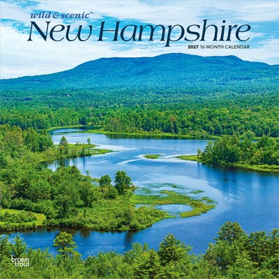 2027 BrownTrout New Hampshire Wild & Scenic 12 x 12 Monthly Wall Calendar (9798330710737)