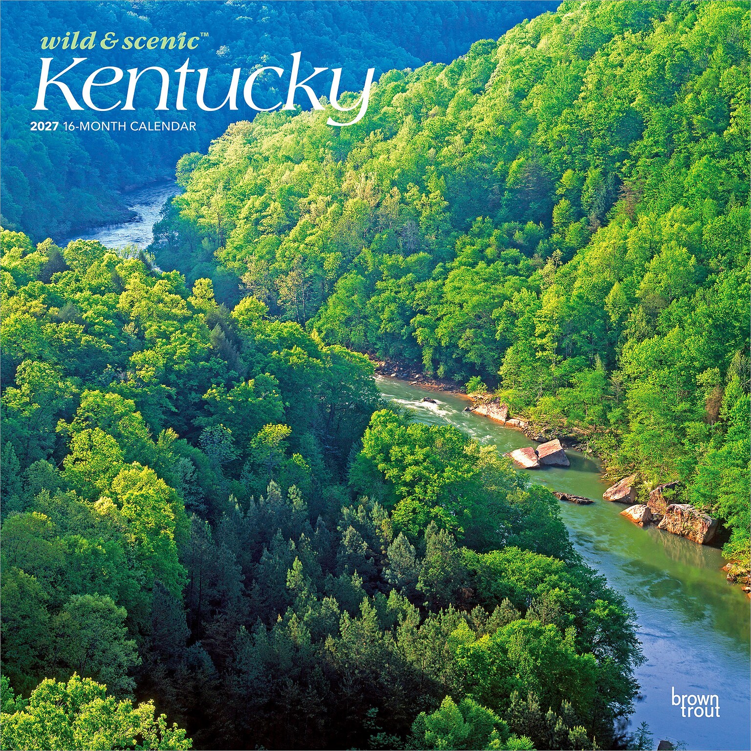 2027 BrownTrout Kentucky Wild & Scenic 12 x 12 Monthly Wall Calendar (9798330710607)