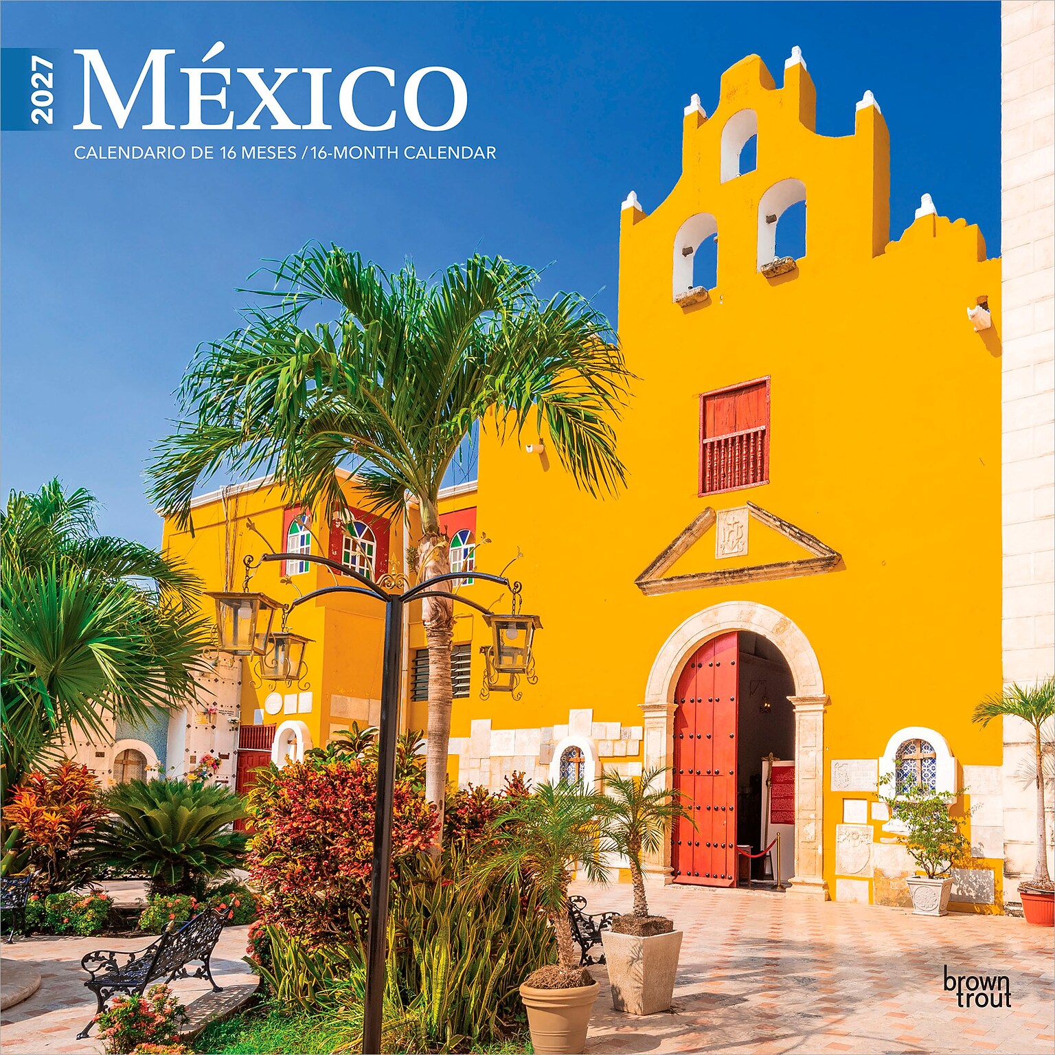 2027 BrownTrout Mexico 12 x 12 Monthly Wall Calendar (9798330711086)