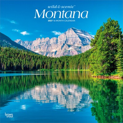 2027 BrownTrout Montana Wild & Scenic 12 x 12 Monthly Wall Calendar (9798330710713)