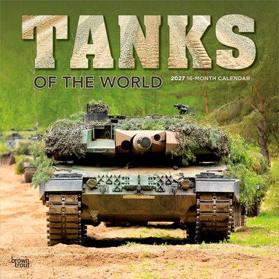2027 BrownTrout Tanks of the World 12 x 12 Monthly Wall Calendar (9798330711260)