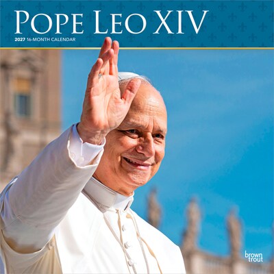 2027 BrownTrout Pope Leo XIV 12 x 12 Monthly Wall Calendar (9798330715671)