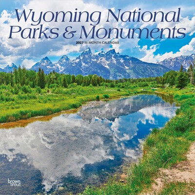 2027 BrownTrout Wyoming National Parks & Monuments 12 x 12 Monthly Wall Calendar (9798330714643)