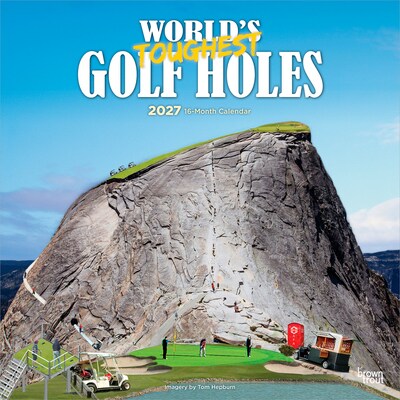 2027 BrownTrout Worlds Toughest Golf Holes 12 x 12 Monthly Wall Calendar (9798330713493)