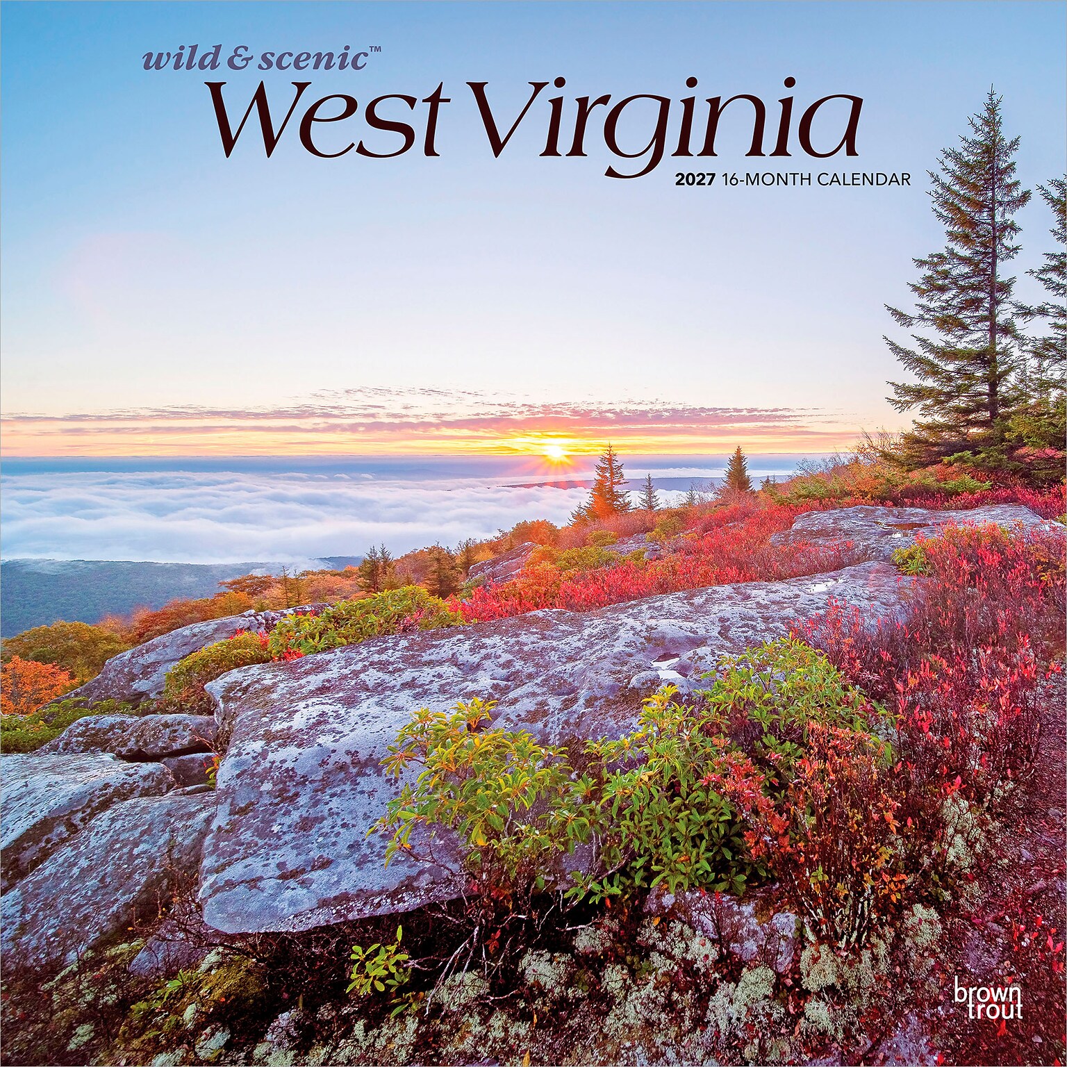2027 BrownTrout West Virginia Wild & Scenic 12 x 12 Monthly Wall Calendar (9798330710973)