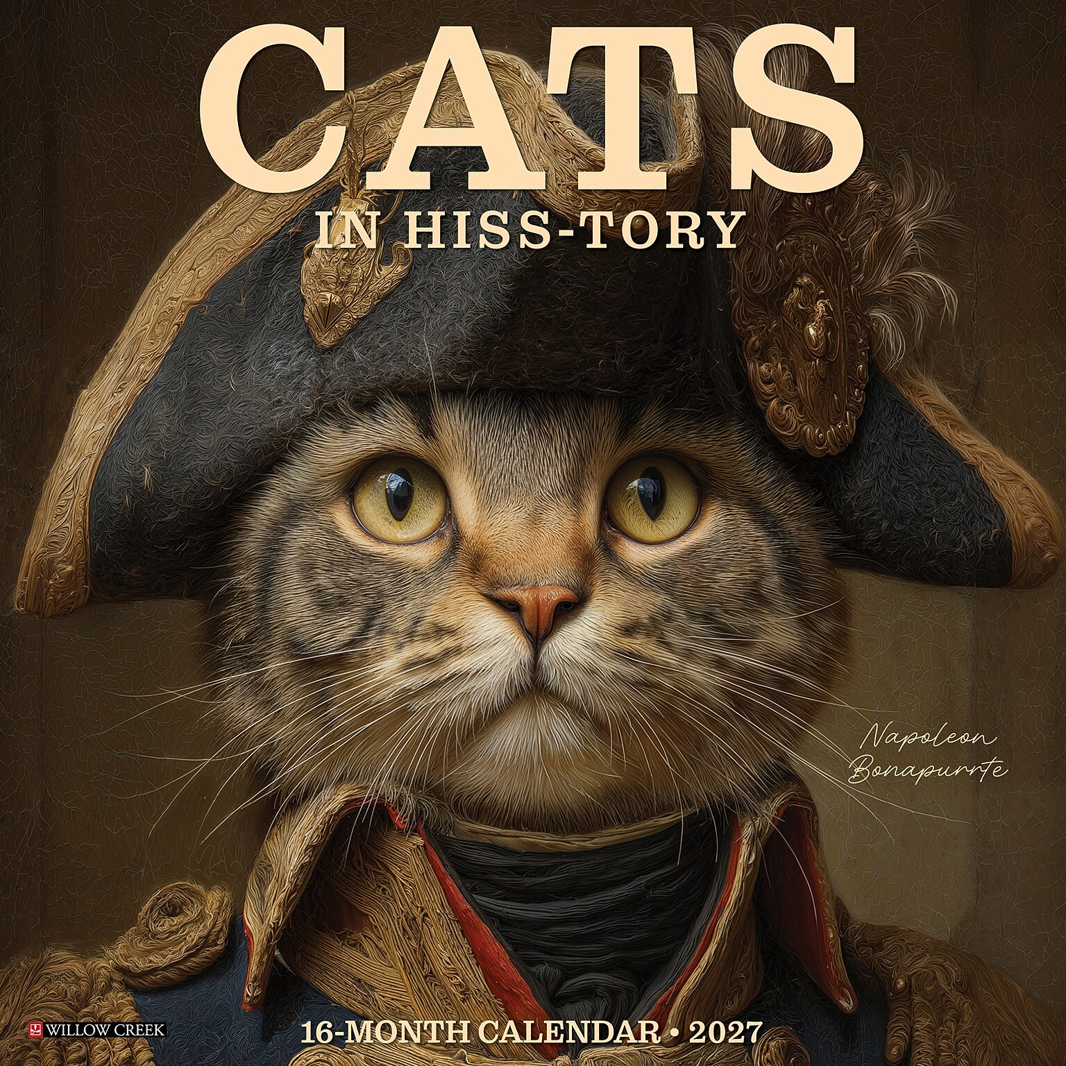 2027 Willow Creek Cats in Hiss-tory  12 x 12 Monthly Wall Calendar (59586)