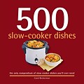 500 Slow-Cooker Dishes