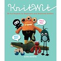 KnitWit:  20 Projects for Beginners and Seasoned Knitters